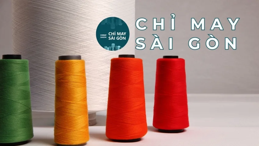 GIỚI THIỆU CHỈ KHÂU 100% POLYESTER – LỰA CHỌN HOÀN HẢO CHO MỌI LOẠI VẢI